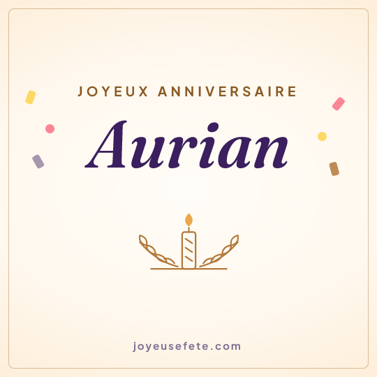 Image carrée « Joyeux anniversaire Aurian » pour WhatsApp