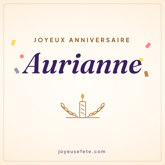 Image carrée « Joyeux anniversaire Aurianne » pour WhatsApp