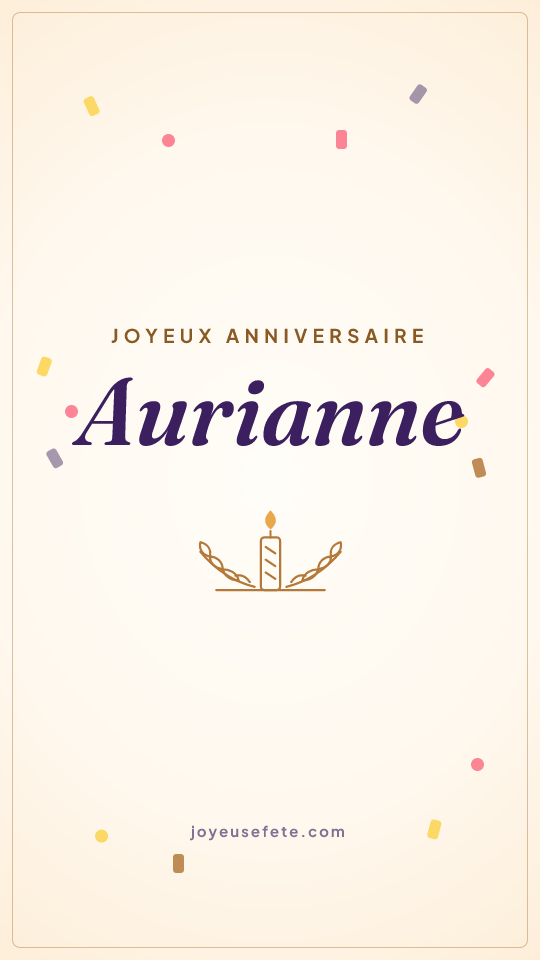 Image « Joyeux anniversaire Aurianne » au format story