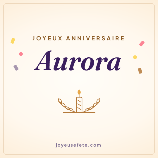 Image carrée « Joyeux anniversaire Aurora » pour WhatsApp