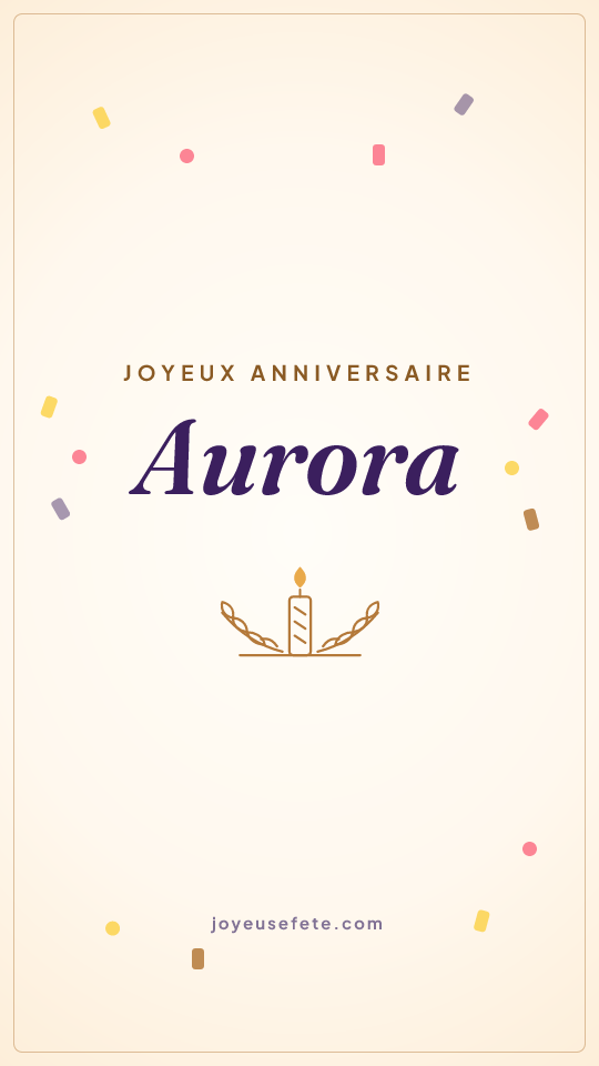 Image « Joyeux anniversaire Aurora » au format story