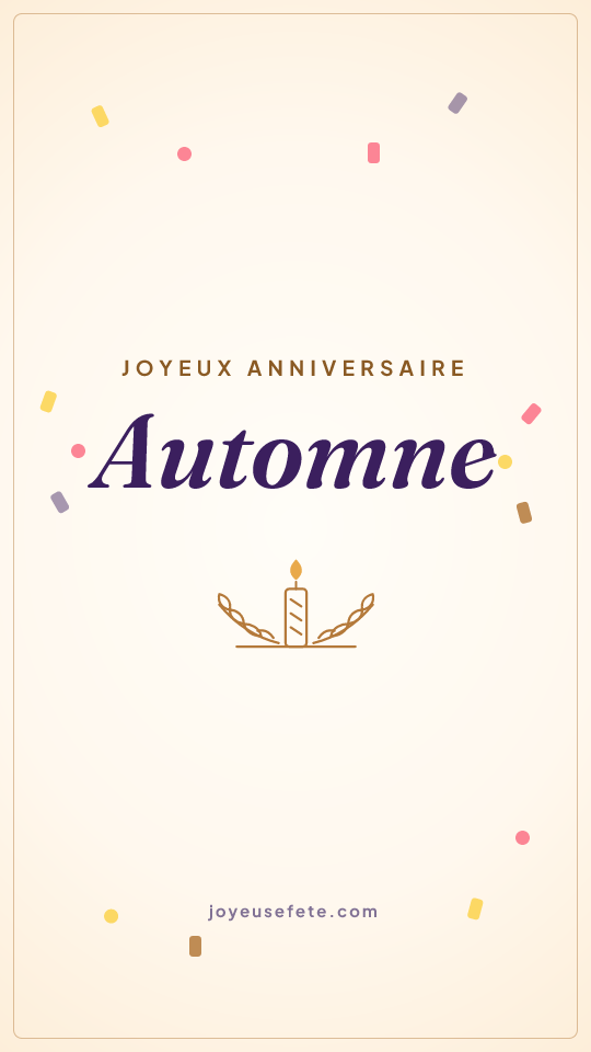 Image « Joyeux anniversaire Automne » au format story