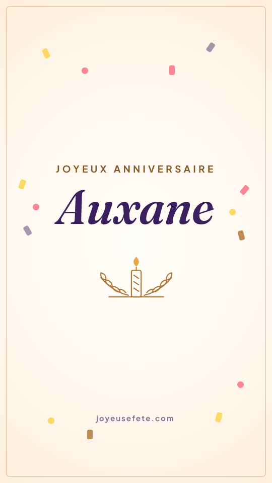 Image « Joyeux anniversaire Auxane » au format story