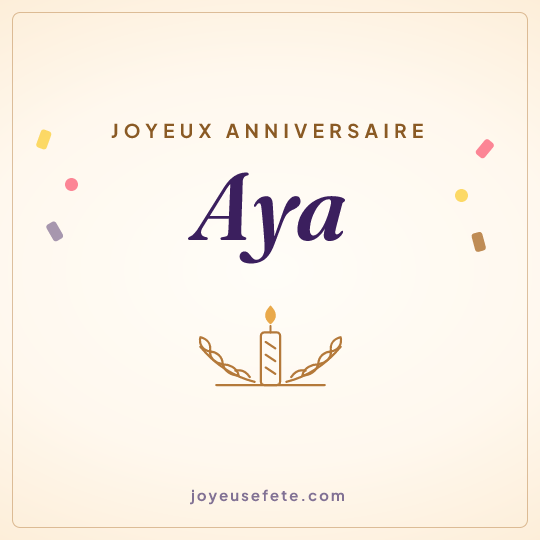 Image carrée « Joyeux anniversaire Aya » pour WhatsApp