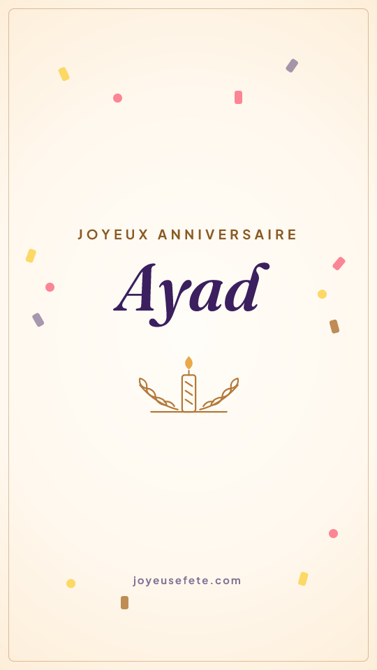 Image « Joyeux anniversaire Ayad » au format story