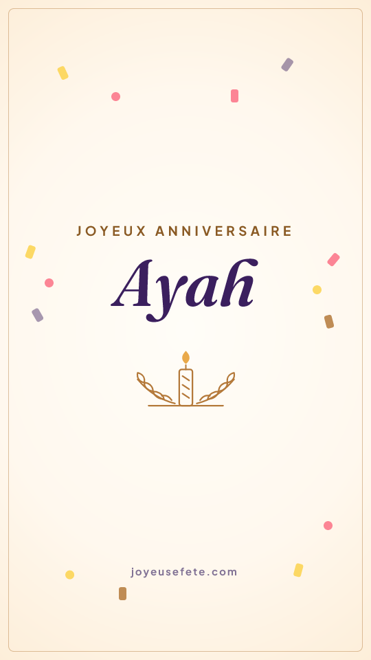 Image « Joyeux anniversaire Ayah » au format story