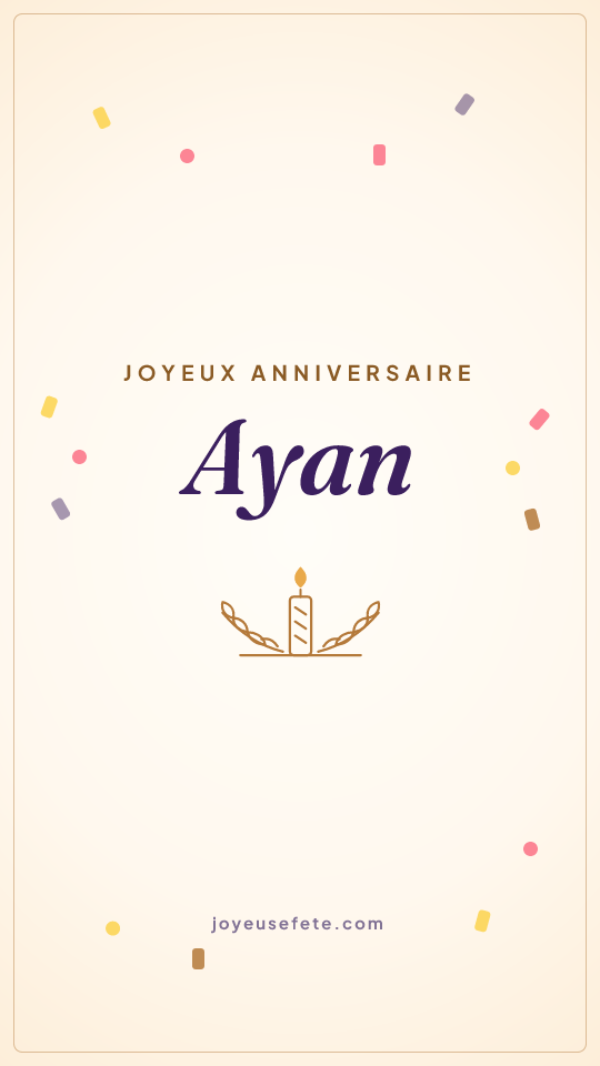 Image « Joyeux anniversaire Ayan » au format story