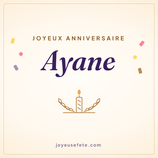 Image carrée « Joyeux anniversaire Ayane » pour WhatsApp