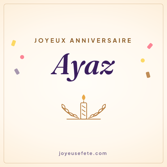 Image carrée « Joyeux anniversaire Ayaz » pour WhatsApp