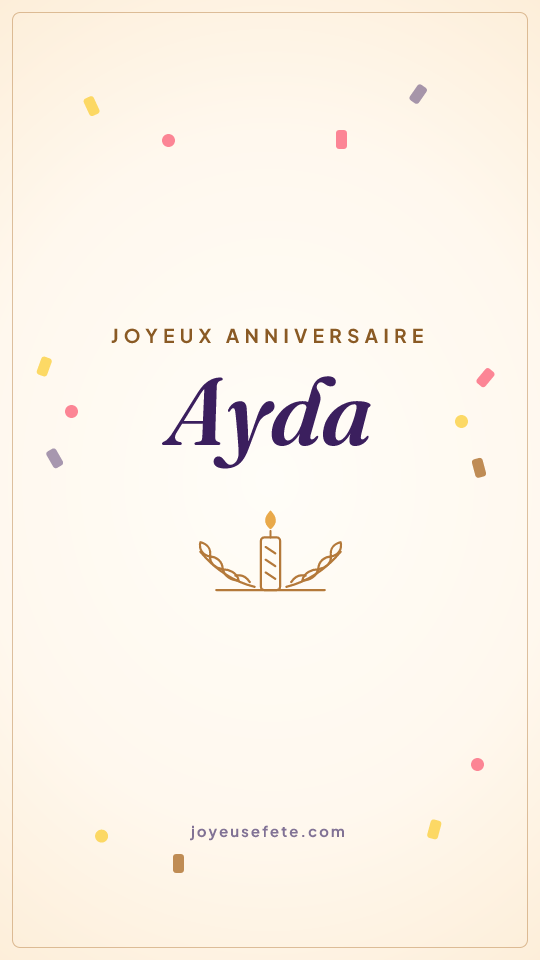 Image « Joyeux anniversaire Ayda » au format story