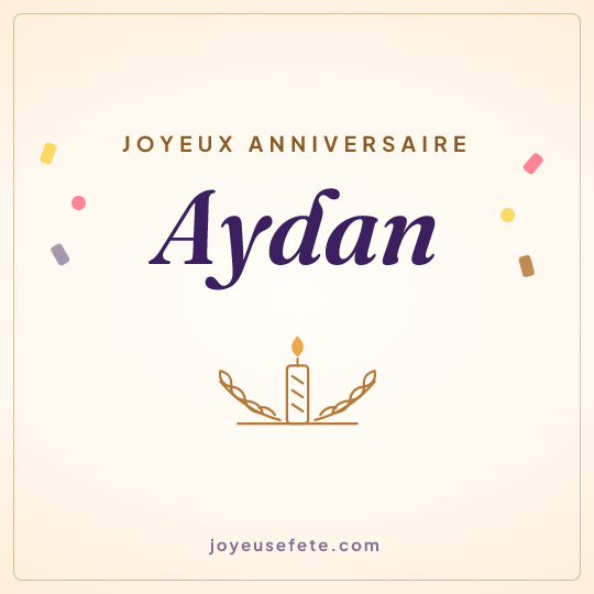 Image carrée « Joyeux anniversaire Aydan » pour WhatsApp