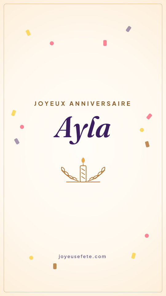 Image « Joyeux anniversaire Ayla » au format story