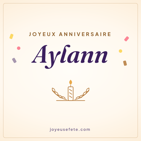 Image carrée « Joyeux anniversaire Aylann » pour WhatsApp