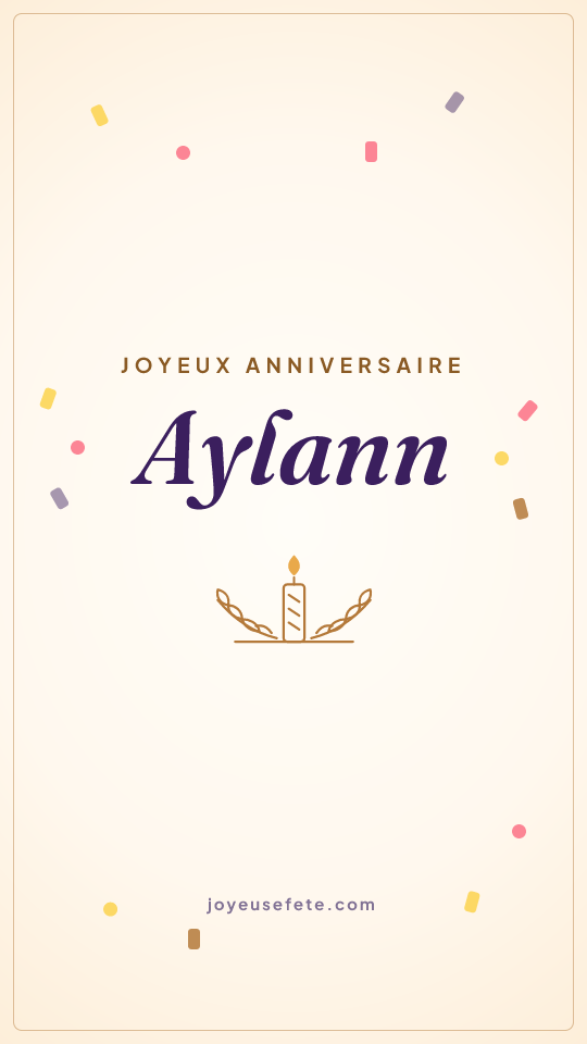 Image « Joyeux anniversaire Aylann » au format story