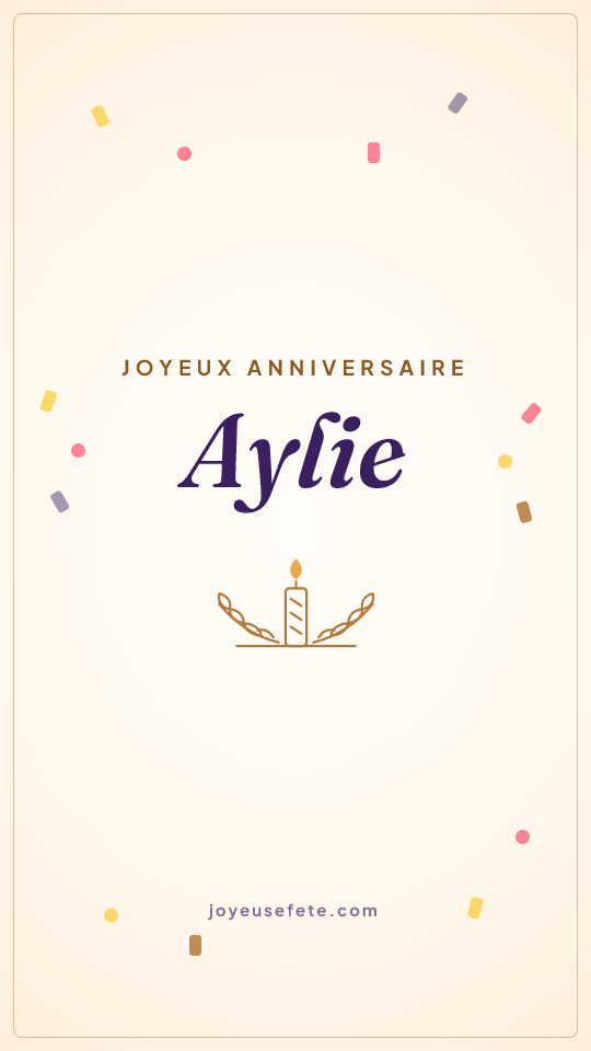 Image « Joyeux anniversaire Aylie » au format story