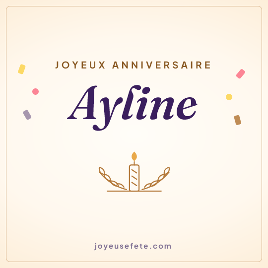 Image carrée « Joyeux anniversaire Ayline » pour WhatsApp