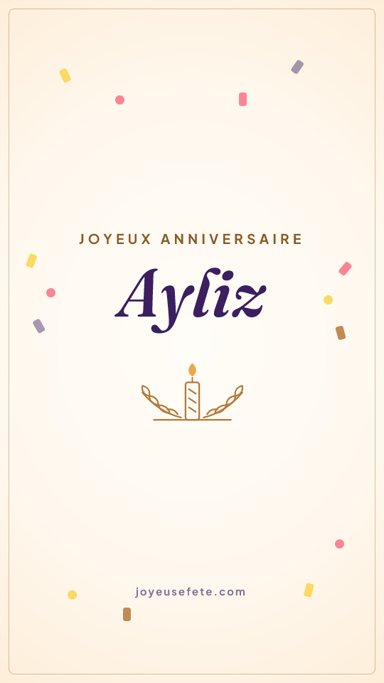Image « Joyeux anniversaire Ayliz » au format story