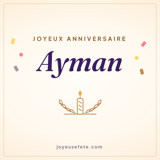 Image carrée « Joyeux anniversaire Ayman » pour WhatsApp