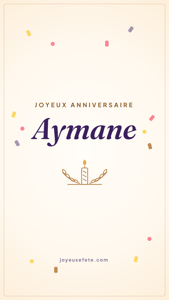 Image « Joyeux anniversaire Aymane » au format story