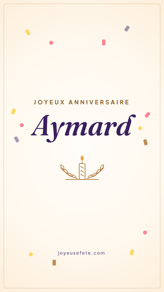 Image « Joyeux anniversaire Aymard » au format story