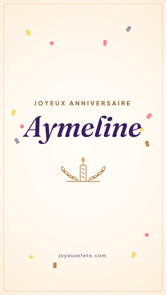 Image « Joyeux anniversaire Aymeline » au format story