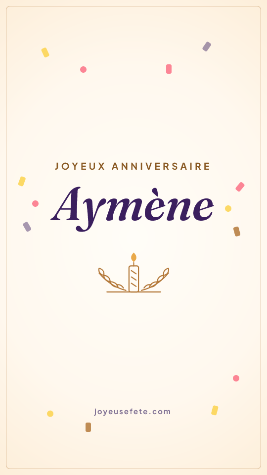 Image « Joyeux anniversaire Aymène » au format story