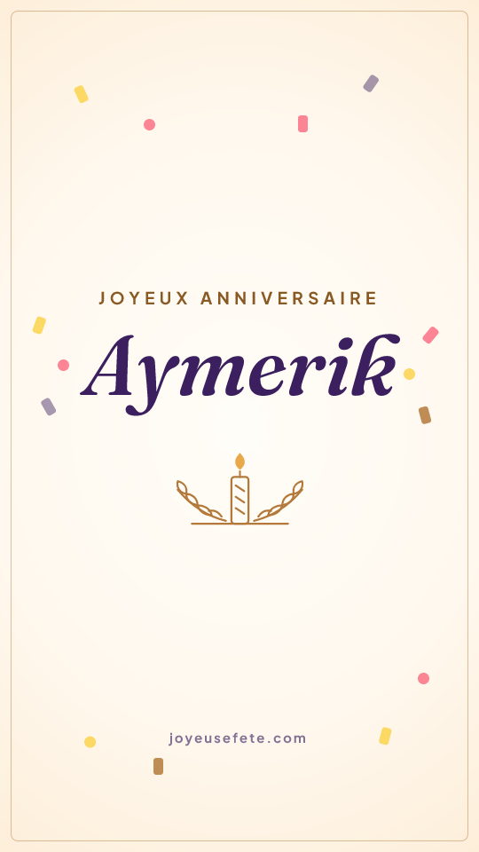 Image « Joyeux anniversaire Aymerik » au format story