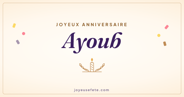 Image « Joyeux anniversaire Ayoub » au format large