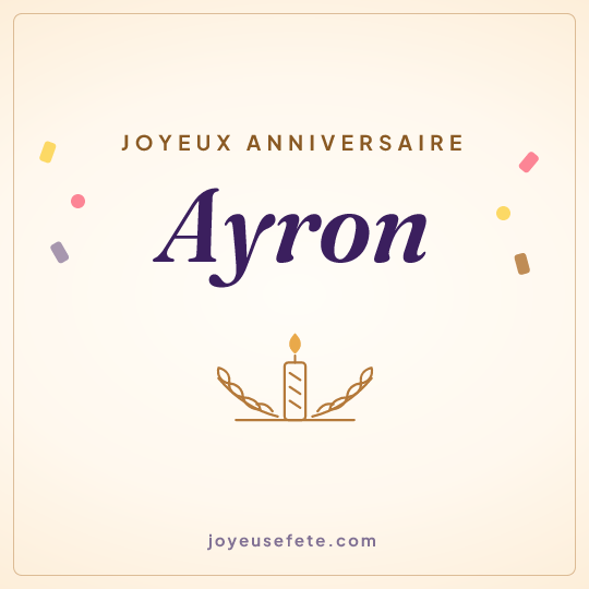 Image carrée « Joyeux anniversaire Ayron » pour WhatsApp
