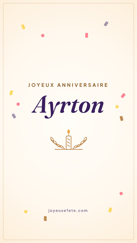Image « Joyeux anniversaire Ayrton » au format story