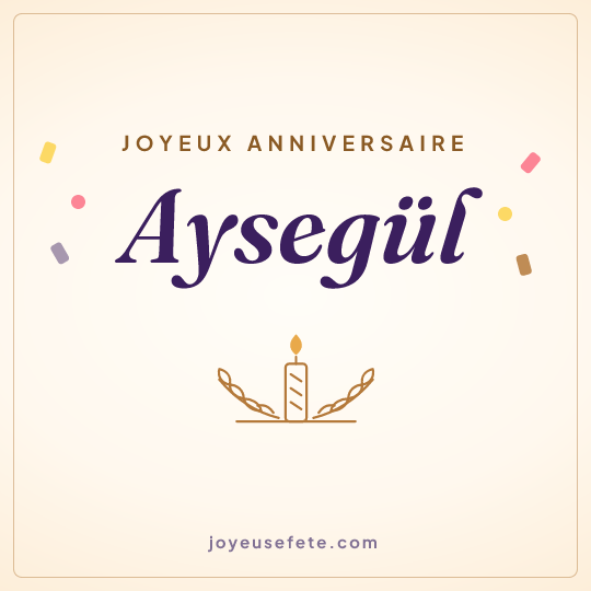 Image carrée « Joyeux anniversaire Aysegül » pour WhatsApp