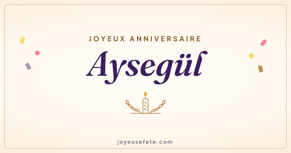 Image « Joyeux anniversaire Aysegül » au format large