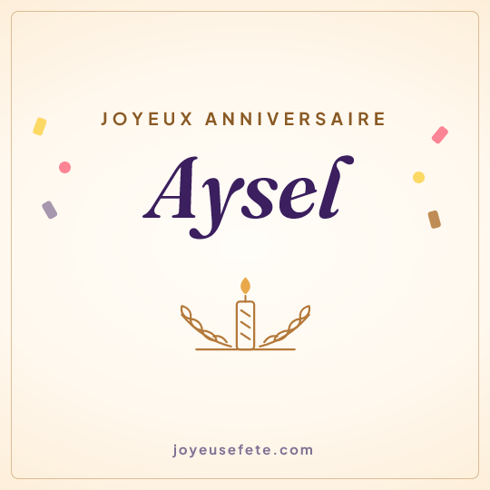 Image carrée « Joyeux anniversaire Aysel » pour WhatsApp