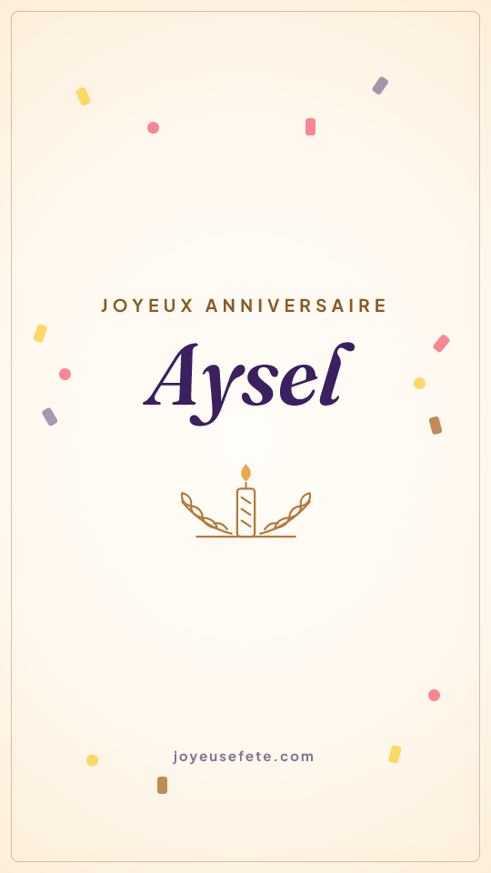 Image « Joyeux anniversaire Aysel » au format story