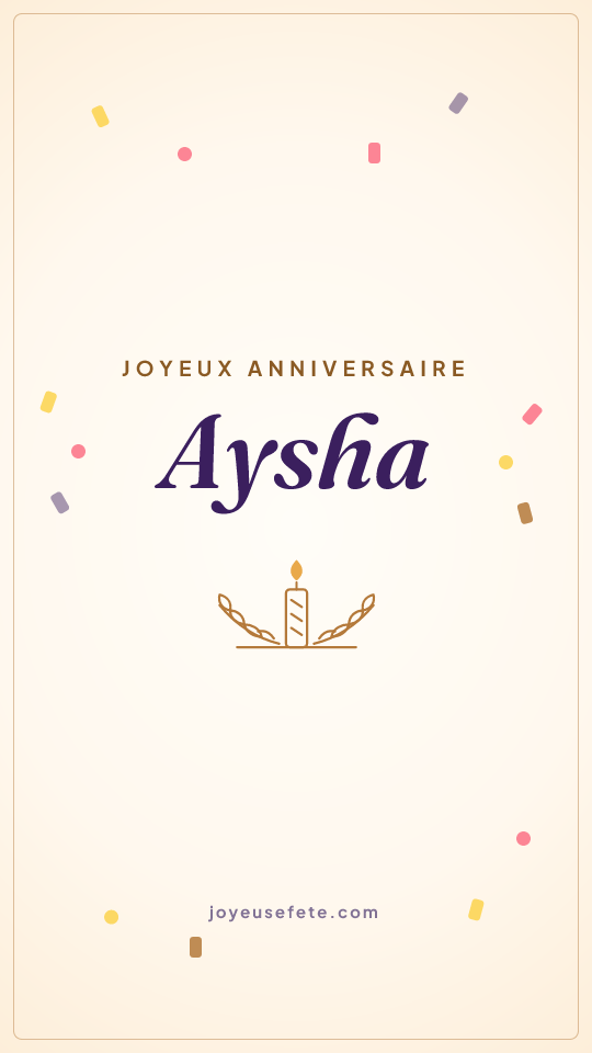 Image « Joyeux anniversaire Aysha » au format story