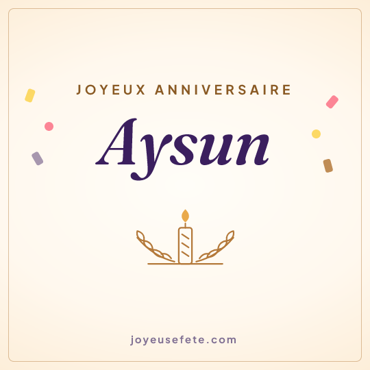 Image carrée « Joyeux anniversaire Aysun » pour WhatsApp