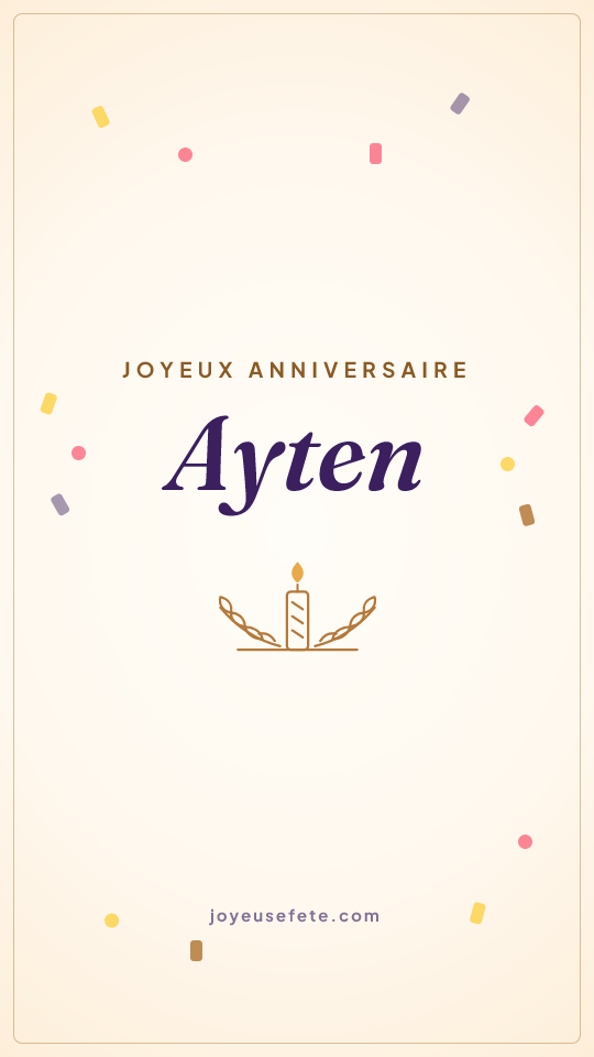 Image « Joyeux anniversaire Ayten » au format story