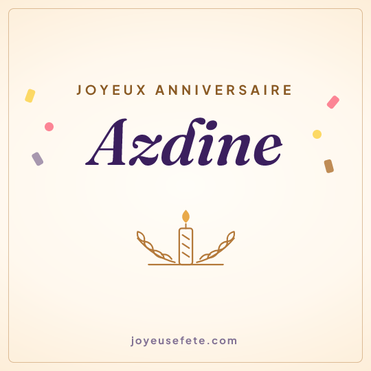 Image carrée « Joyeux anniversaire Azdine » pour WhatsApp