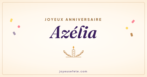 Image « Joyeux anniversaire Azélia » au format large