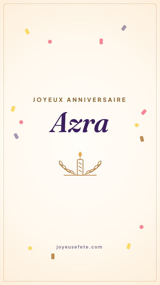 Image « Joyeux anniversaire Azra » au format story