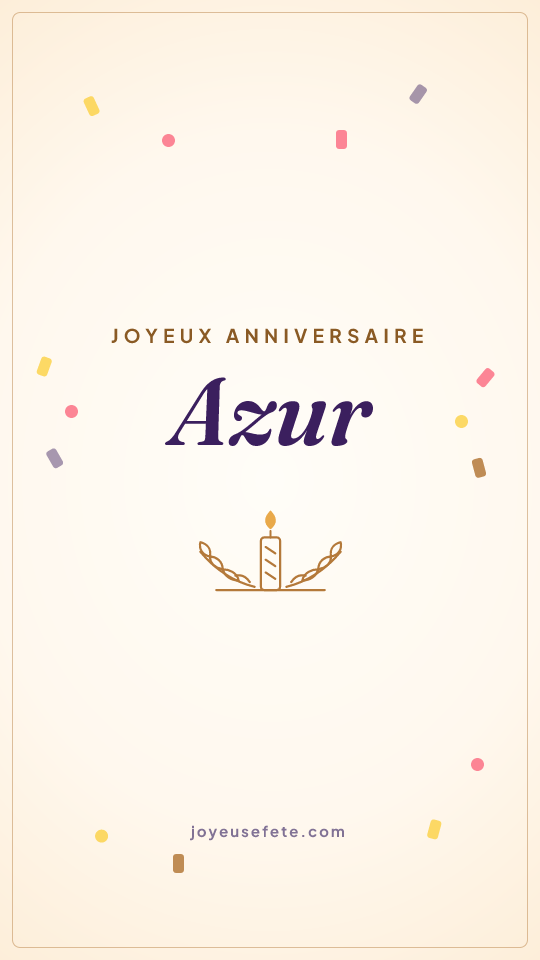 Image « Joyeux anniversaire Azur » au format story