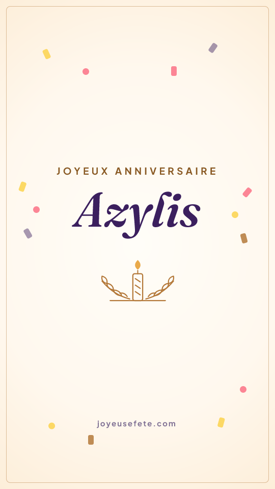 Image « Joyeux anniversaire Azylis » au format story