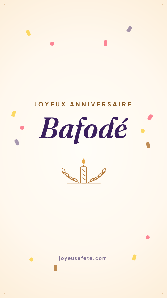 Image « Joyeux anniversaire Bafodé » au format story