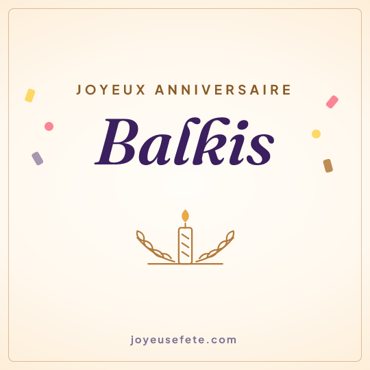 Image carrée « Joyeux anniversaire Balkis » pour WhatsApp