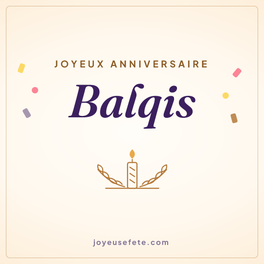 Image carrée « Joyeux anniversaire Balqis » pour WhatsApp