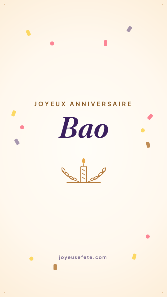 Image « Joyeux anniversaire Bao » au format story