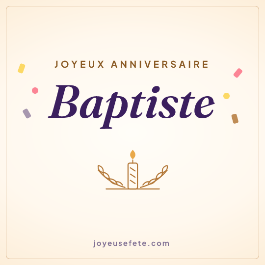 Image carrée « Joyeux anniversaire Baptiste » pour WhatsApp