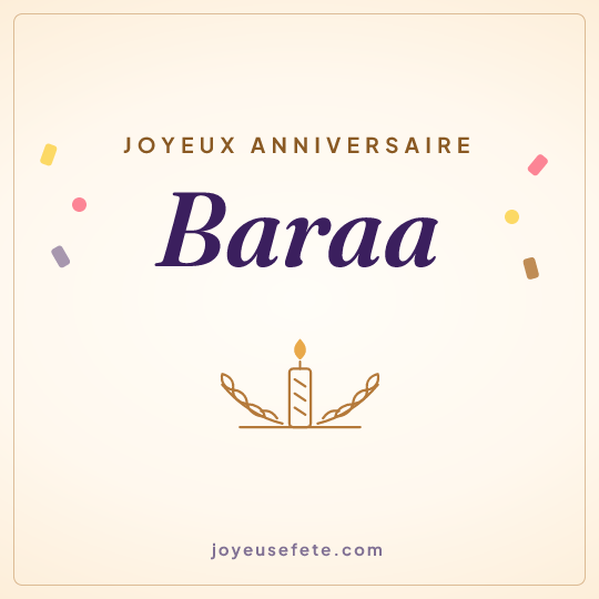 Image carrée « Joyeux anniversaire Baraa » pour WhatsApp