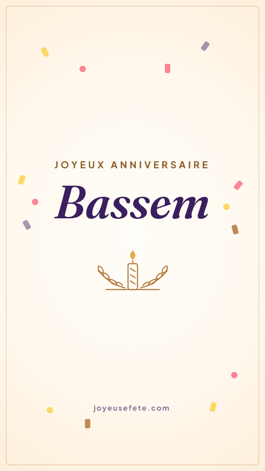 Image « Joyeux anniversaire Bassem » au format story
