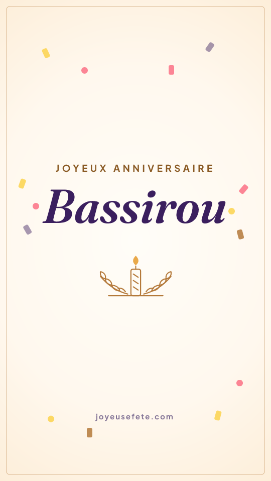 Image « Joyeux anniversaire Bassirou » au format story